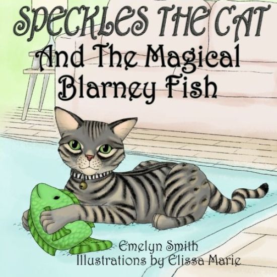 Speckles the Cat and the Magical Blarney Fish