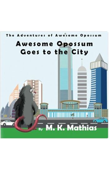 Awesome Opossum Goes to the City