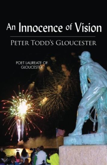 An Innocence of Vision: Peter Todd's Gloucester