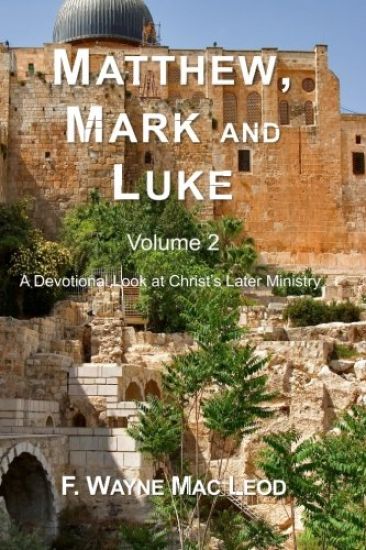 Matthew, Mark and Luke (Volume 2)