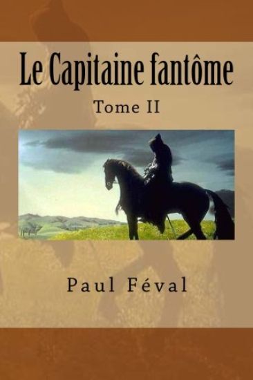 Le Capitaine fantome: Tome II