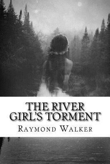 The River Girls Torment: A Faerie Tale