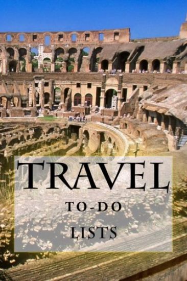 Travel To-Do Lists Book: Stay Organized