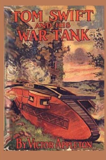 Tom Swift and his War Tank