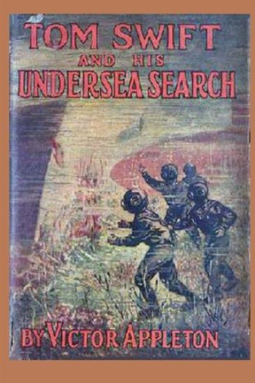 Tom Swift and his Undersea Search