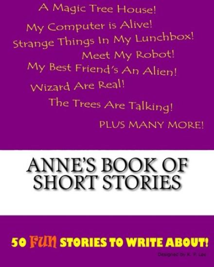 Anne's Book Of Short Stories