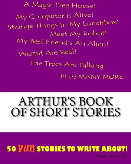 Arthur's Book Of Short Stories