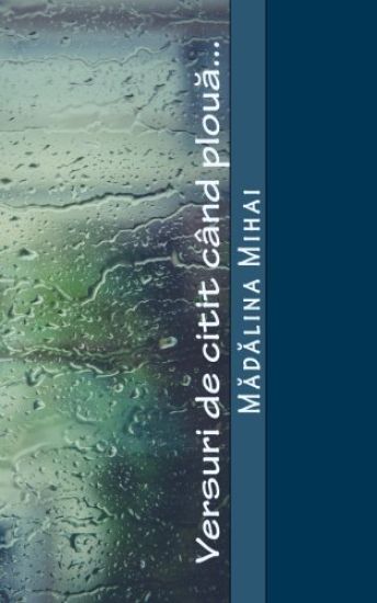 Versuri de Citit Cand Ploua...