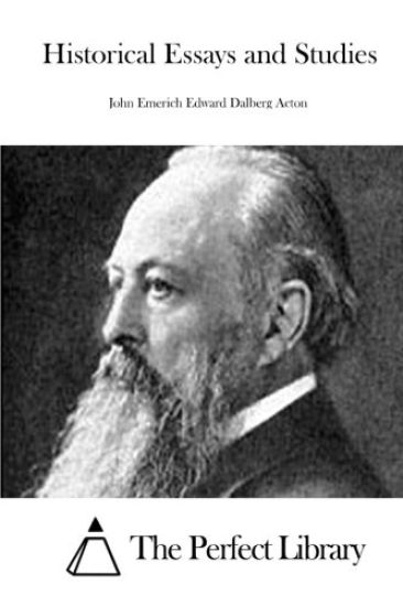 Historical Essays and Studies