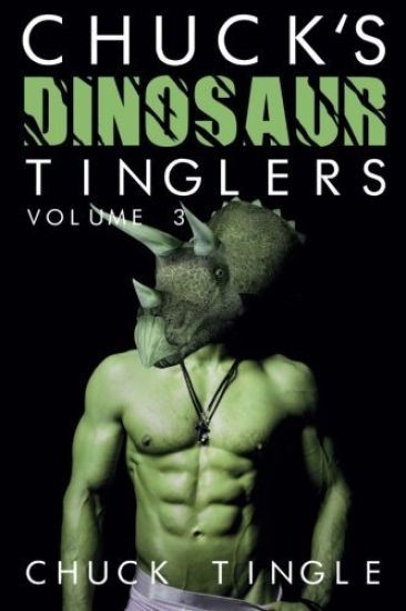 Chuck's Dinosaur Tinglers: Volume 3