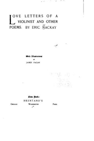 Love Letters of a Violinist, and Other Poems