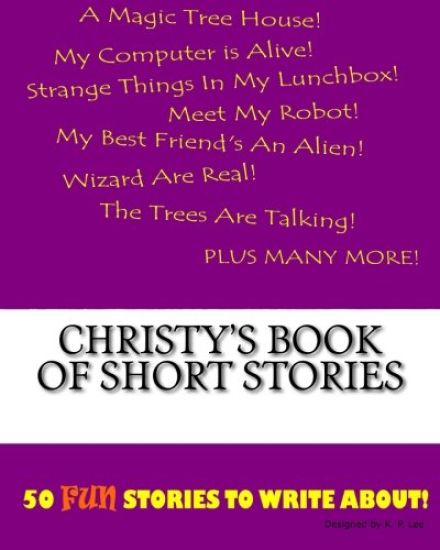 Christy's Book Of Short Stories