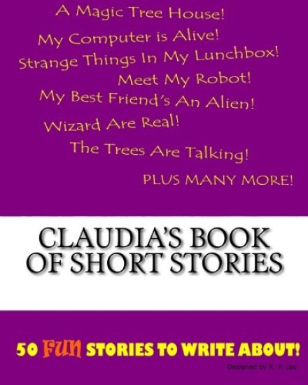 Claudia's Book Of Short Stories