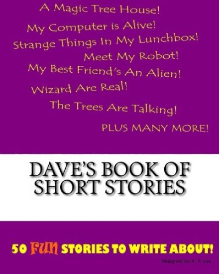 Dave's Book Of Short Stories