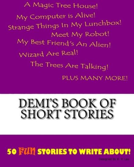 Demi's Book Of Short Stories