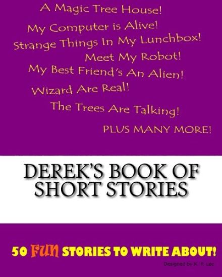 Derek's Book Of Short Stories