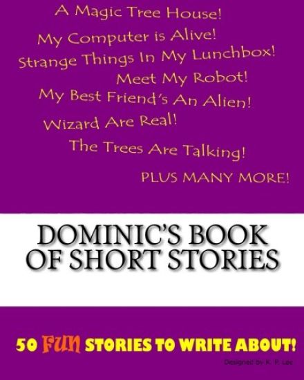 Dominic's Book Of Short Stories