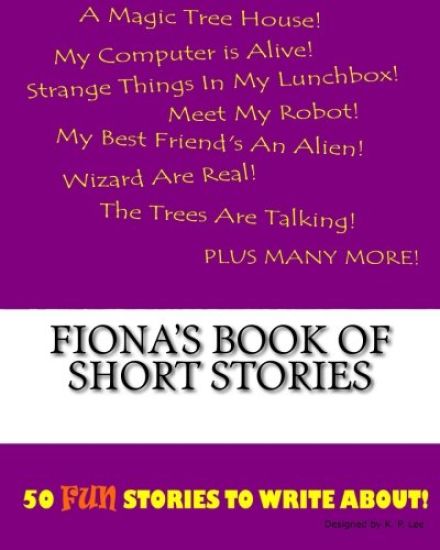Fiona's Book Of Short Stories