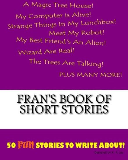 Fran's Book Of Short Stories