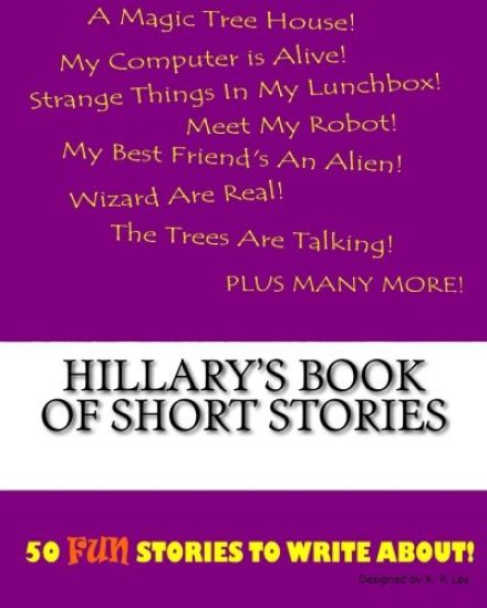 Hillary's Book Of Short Stories