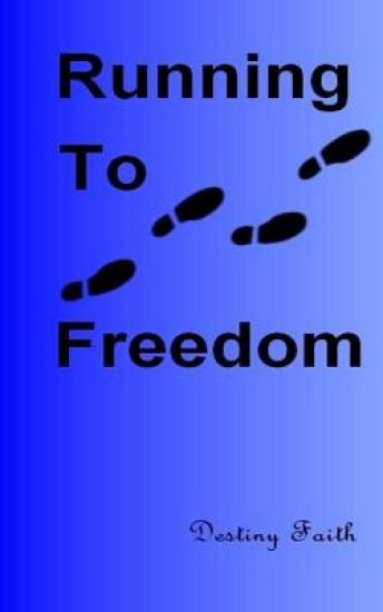 Running To Freedom