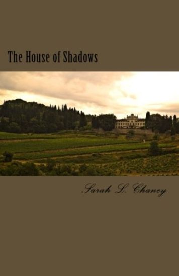 The House of Shadows
