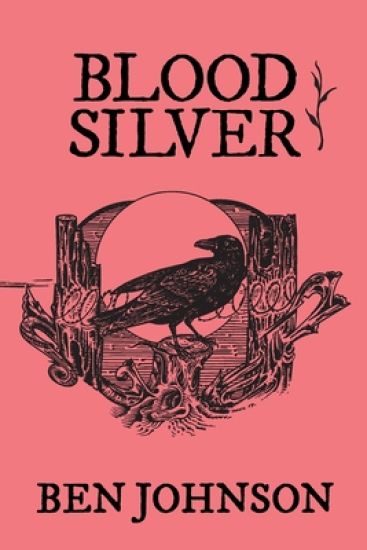 Blood Silver: Webworld: Book 2