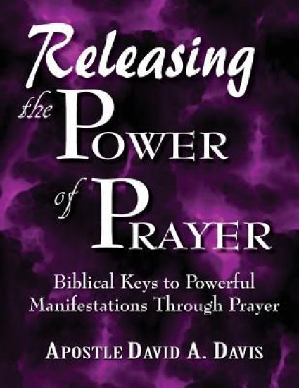 Releasing the Power of Prayer