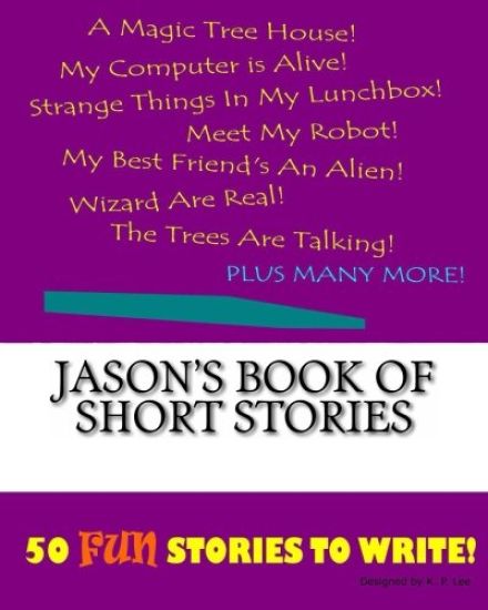 Jason's Book Of Short Stories