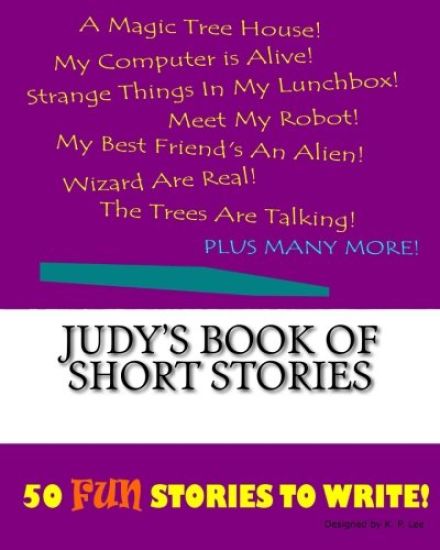 Judy's Book Of Short Stories