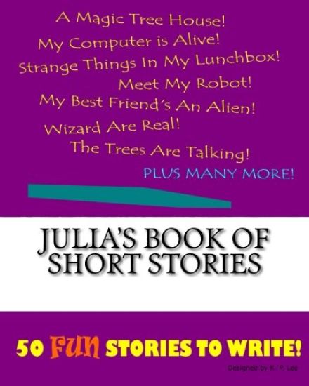 Julia's Book Of Short Stories