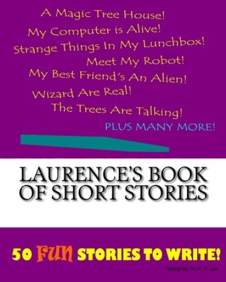 Laurence's Book Of Short Stories