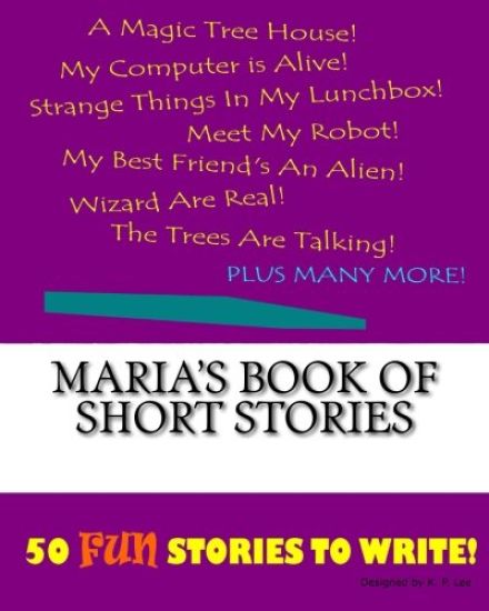 Maria's Book Of Short Stories