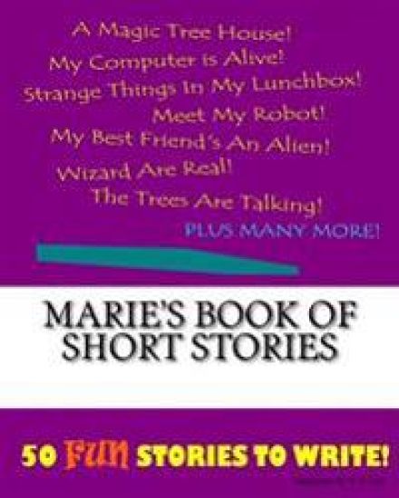 Marie's Book Of Short Stories