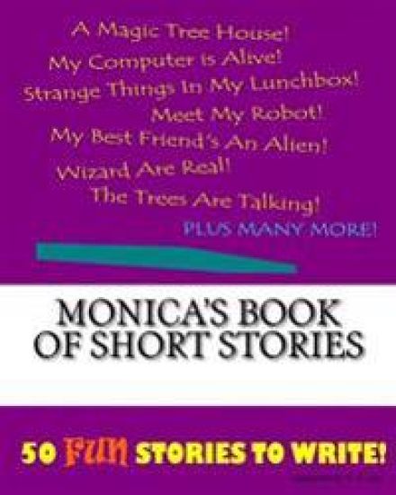 Monica's Book Of Short Stories