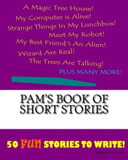 Pam's Book Of Short Stories
