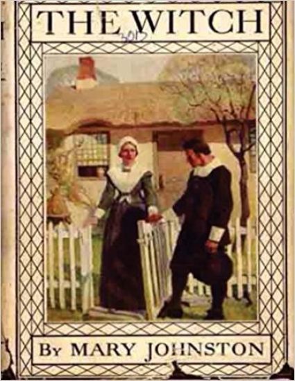 The witch (1914) by Mary Johnston