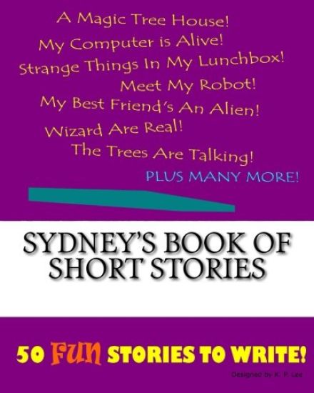Sydney's Book Of Short Stories