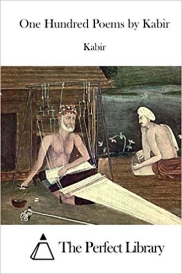 One Hundred Poems by Kabir