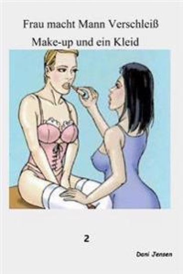 Frau Macht Mann Verschleiß Make-Up Und Ein Kleid