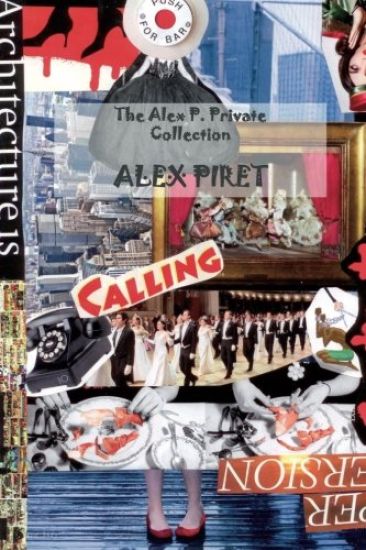 The Alex P. Private Collection