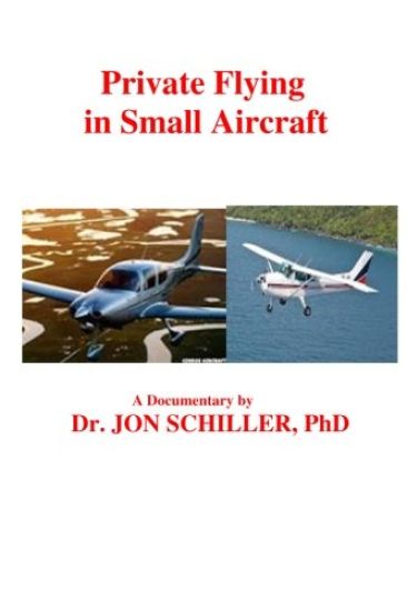 Private Flying in Small Aircraft