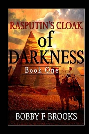 Rasputin's Cloak Of Darkness: Book One