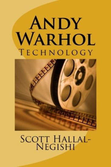 Andy Warhol: Technology