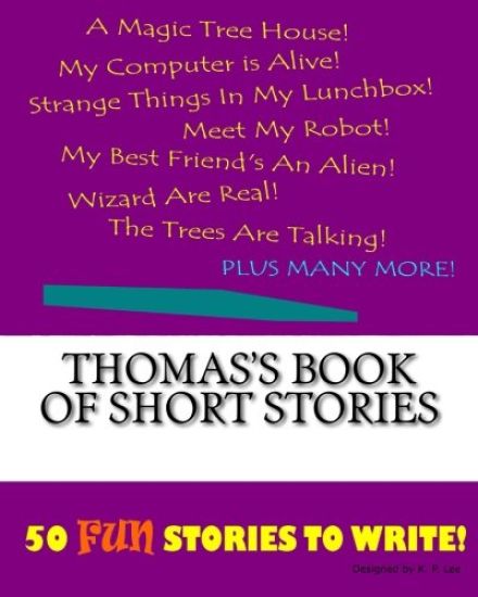 Thomas's Book Of Short Stories