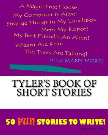 Tyler's Book Of Short Stories