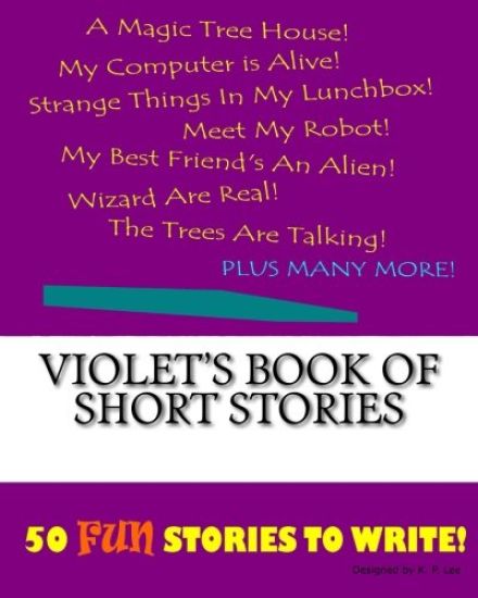 Violet's Book Of Short Stories