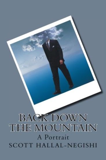 Back Down the Mountain: A Portrait