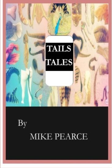 Tails' Tales