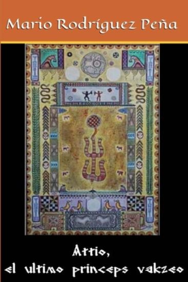 Attio, el último prínceps vakzeo